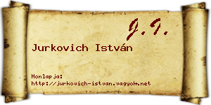 Jurkovich István névjegykártya